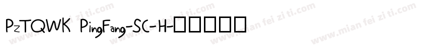 PZTQWK PingFang-SC-H字体转换